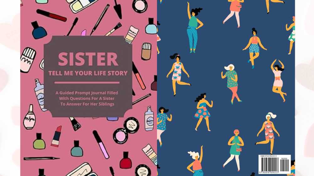 Guided journal with life story questions for sister