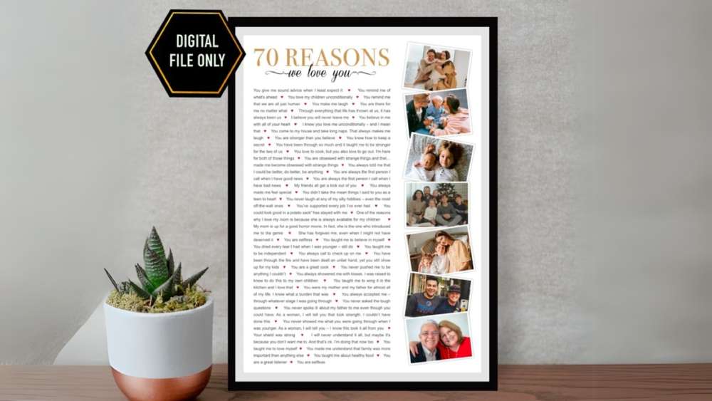Seventy reasons we love you birthday print