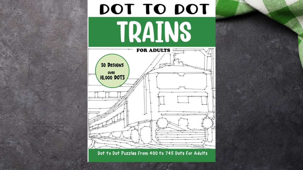 Dot To Dot Book Trains for Adults Enthusiast Gifts