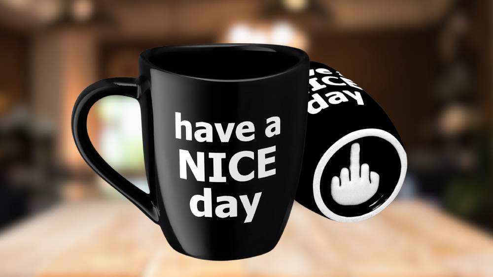Coffee mug  hidden middle finger at the bottom