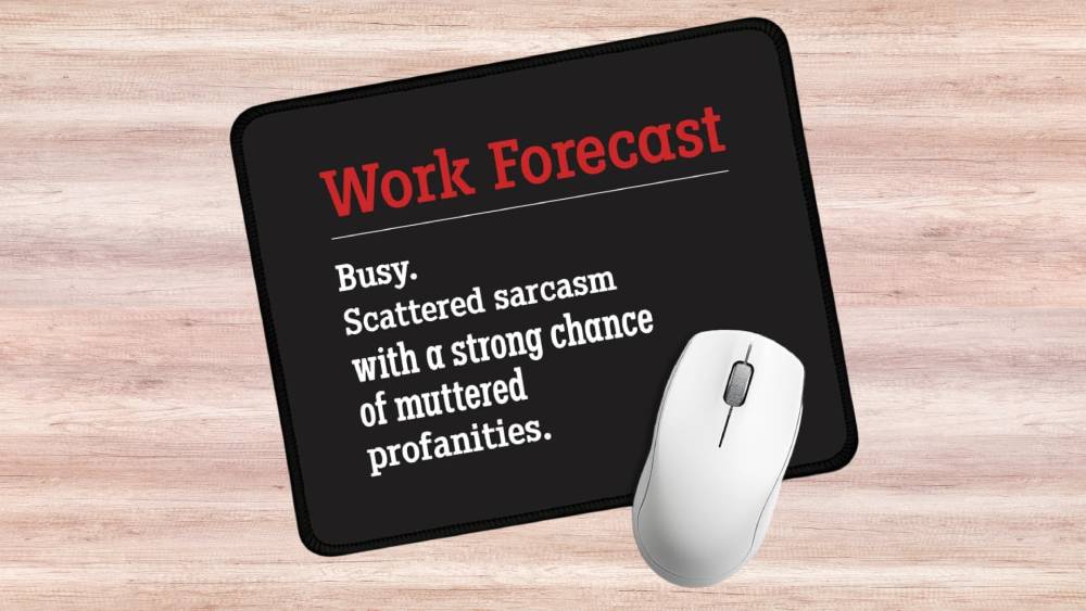Sarcastic mouse pad Sarcastic Gifts