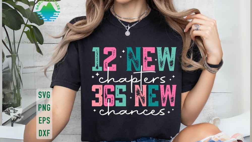 Inspirational '12 New Chapters, 365 New Chances' SVG.