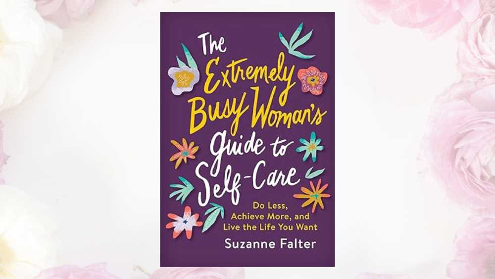 Busy Woman's Guide to Self-Care