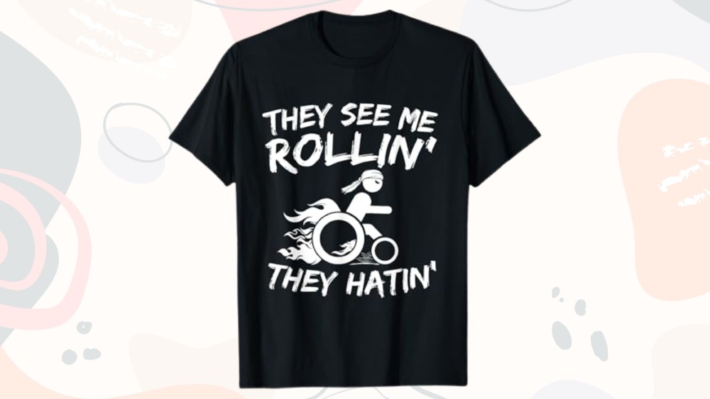Funny Disability Tshirt