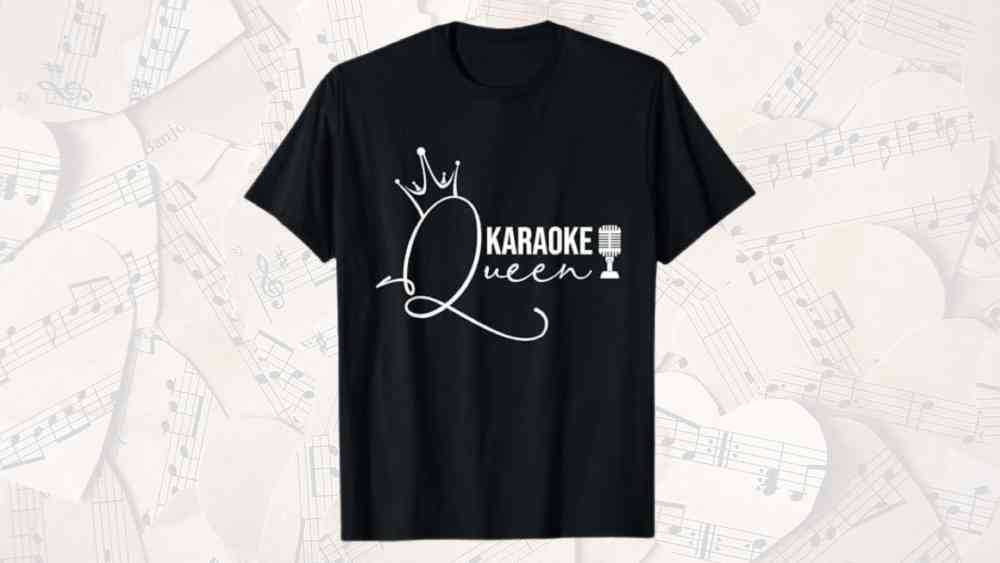Funny Karoke Queen Shirt