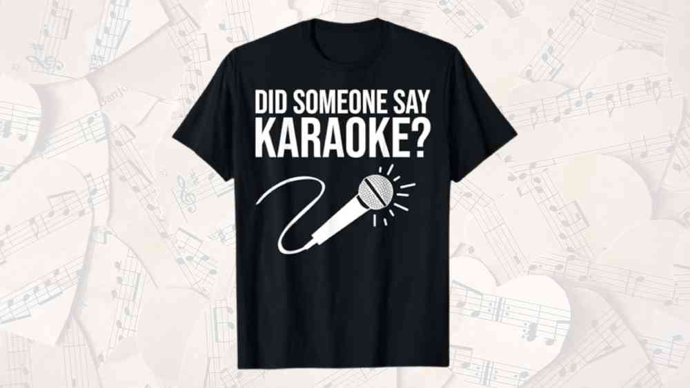Funny Karaoke shirt